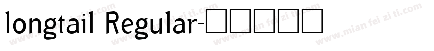 longtail Regular字体转换
